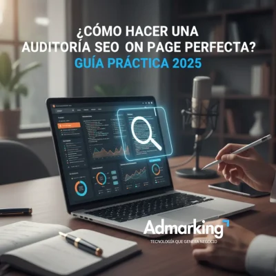 ¿Cómo hacer una auditoría SEO on page perfecta? Guía práctica 2025